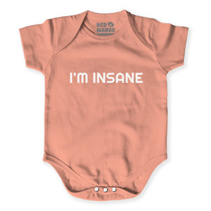 Baby Jumper KAOS KATA-KATA I'M INSANE