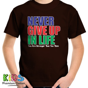 Kaos Never Give Up In Life