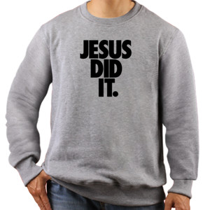 Jaket Sweater Jesus Did It