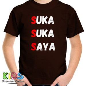 Kaos Suka suka saya