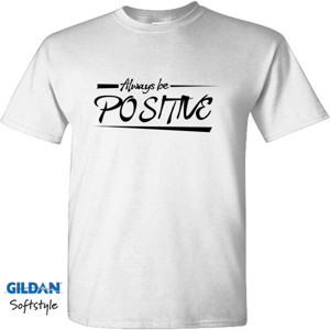 Kaos Always be positive