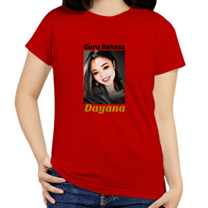 Kaos Guru Bahasa Dayana