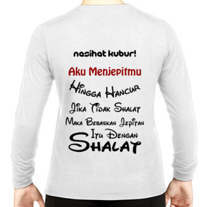 Kaos Baju Seri Pesan Alam Kubur - Shalat #3