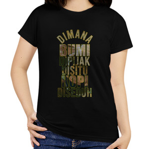Kaos Dimana Bumi Dipijak Distu kopi Diseduh