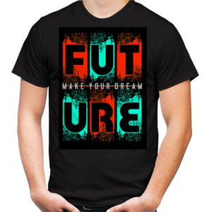 Kaos Future Make Your Dream Now