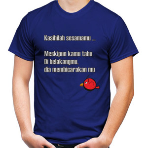 Kaos Kasihilah Sesamamu
