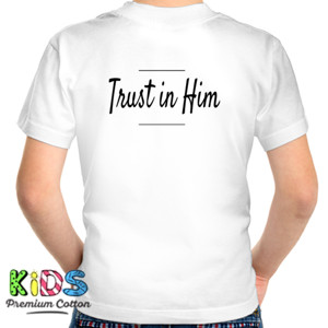 Kaos Trust in Him