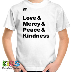 Kaos #LoveMercyPeaceKindness