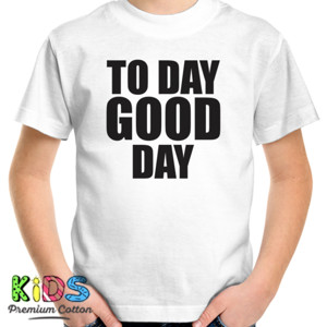 Kaos Distro To Day Good Day