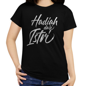 Kaos Kaos Hadiah dari Istri Hitam