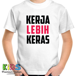 Kaos Kerja Lebih Keras