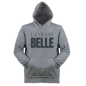 Jaket Hoodie La vie est belle