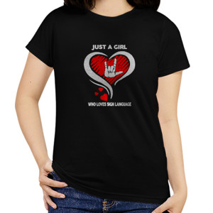 Kaos LGBT Just A Girl Who Love Sign Language Diamond  2