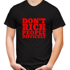 Kaos Don't Rich People Difficult (sablon merah)