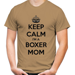 Kaos Keep Calm Iam a Boxer Mom