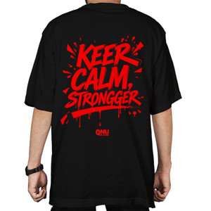 Kaos Oversize QNU KEEP STRONGGER