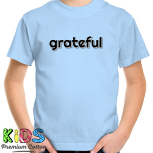 Kaos i am grateful