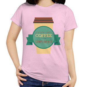 Kaos Coffee Compliment