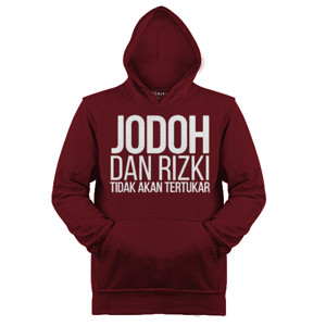 Jaket Hoodie JODOH DAN RIZKI TIDAK AKAN TERTUKAR