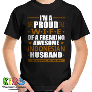Kaos PROUD WIFE OF INDONESIAN HUSBAND