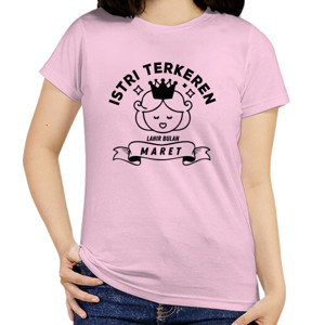 Kaos ISTRI TERKEREN MARET - DARK