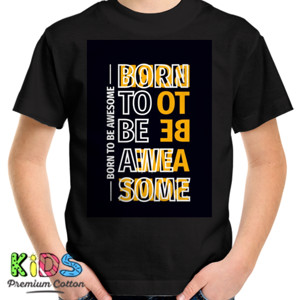 Kaos Born to be awesome orange