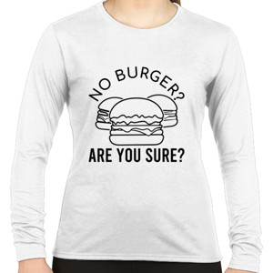 Kaos No Burger? Are You Sure?