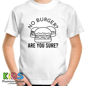 Kaos No Burger? Are You Sure?