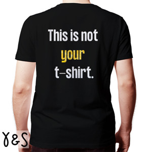 Kaos WORDS_this is not your shirt