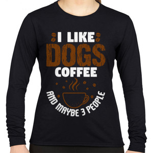 Kaos I Like Dogs Coffee