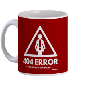 Mug Geek - Girlfriend Not Found (MUG)