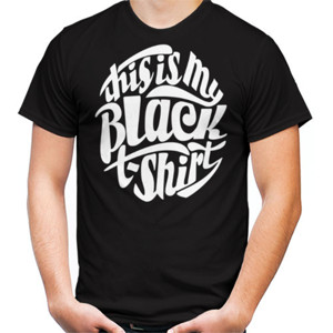 Kaos THIS IS MY BLACK TSHIRT