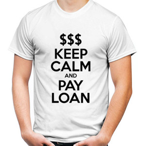 Kaos Keep Calm and Pay Loan