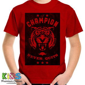 Kaos A CHAMPION NEVER QUITS merah