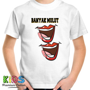 Kaos BANYAK MULUT