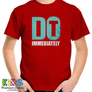 Kaos Do It Immediately