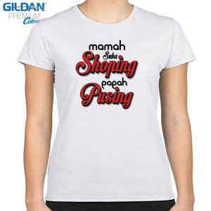 Kaos mamah shoping papah pusing
