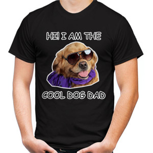 Kaos I am The Cool Dog Dad