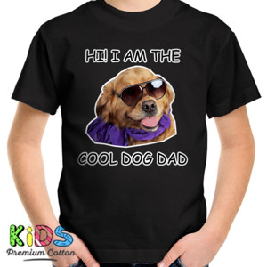 Kaos I am The Cool Dog Dad