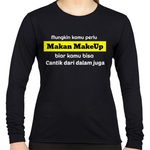 Kaos Makan Makeup