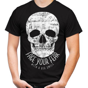 Kaos FACE YOUR FEAR WITH A BIG SMILE