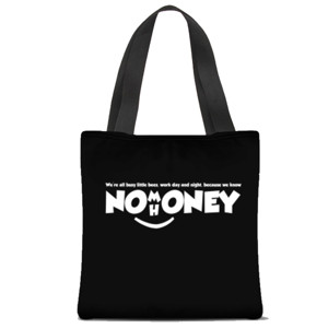 Tas Tote Fullprint NO MONEY NO HONEY