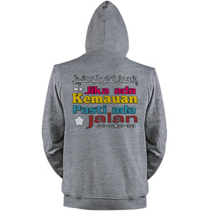 Jaket Hoodie Jika Ada Kemauan Pasti Ada Jalan