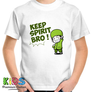 Kaos KEEP SPIRIT BRO