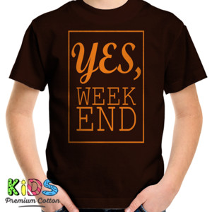 Kaos YES WEEKEND