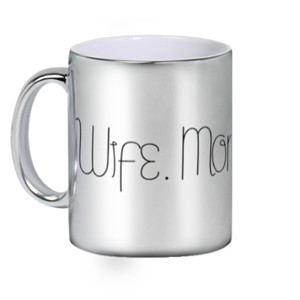 Mug Silver WIFE MOM BOSS