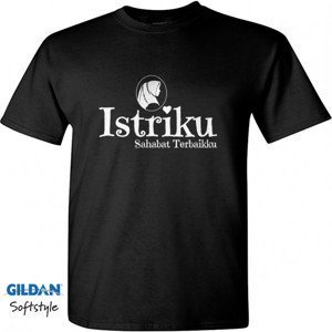Kaos Kaos Muslim Islami Istriku Sahabat Terbaikku