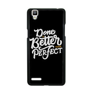Done Is Better Than Perfect Casing HP