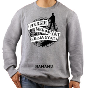 Jaket Sweater BERSIH MERAKYAT KERJA NYATA
