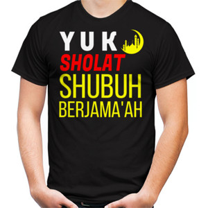 Kaos YUK SHOLAT SHUBUH BERJAMAAH